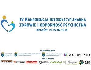 IV Konferencja Interdyscyplinarna Zdrowie i Odporność Psychiczna - 21 i 22 września 2018